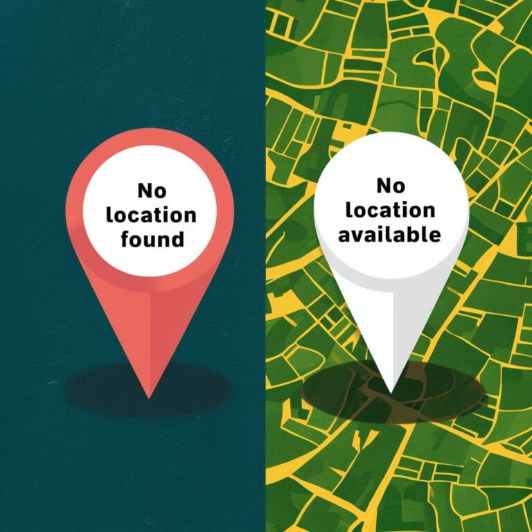 “No Location Found” Vs. “No Location Available”: What They Mean